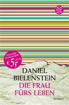 Daniel Bielenstein - Die Frau fürs Leben