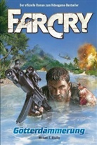 Michael T Bhatty, Michael T. Bhatty - FarCry - Bd.1: Götterdämmerung