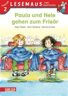 Bernhard Mark, Katja Reider, Karin Schliehe, Bernhard Mark, Karin Schliehe - Paula und Nele gehen zum Frisör
