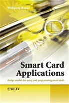 Kenneth Cox, W Rankl, Wolfgang Rankl, Wolfgang (Giesecke &amp; Devrient GmbH Rankl - Smart Card Applications