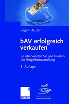 Jürgen Hauser, Klaus Magersuppe - bAV erfolgreich verkaufen