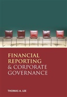 T. Lee, Ta Lee, Thomas A Lee, Thomas A. Lee, Thomas A. (University of Alabama) Lee - Financial Reporting and Corporate Governance
