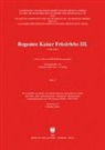 Christine Ottner, Christine Ottner-Diesenberger - Regesten Kaiser Friedrichs III. (1440-1493)
