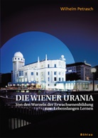 Wilhelm Petrasch - Die Wiener Urania