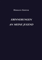 Hermann Gervink - Erinnerungen an meine Jugend