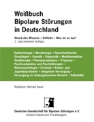Michae Bauer, Michael D. Bauer - Weißbuch Bipolare Störungen in Deutschland
