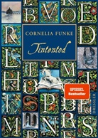 Cornelia Funke, Cornelia Funke - Tintenwelt 3. Tintentod