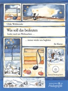 Ulrike Wohlwender - Was soll das bedeuten, Klavier, m. Audio-CD