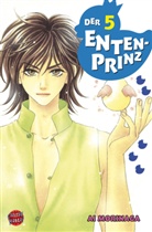 Ai Morinaga - Der Entenprinz. Bd.5