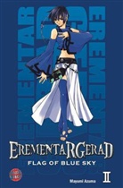 Mayumi Azuma - Erementar Gerad - Flag Of Blue Sky. Bd.2