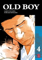 MINEGISHI, Nobuaki Minegishi, Chan-Wook Park, Tsuchiy, Garo Tsuchiya, Garon Tsuchiya - Old Boy. Bd.4
