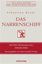 Sebastian Brant, Heinz- Fischer, Heinz-Joachi Fischer, Heinz-Joachim Fischer, Hein J Fischer - Das Narrenschiff