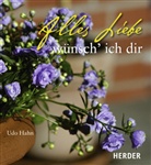 Udo Hahn - Alles Liebe wünsch' ich dir