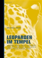 Michael Maar - Leoparden im Tempel