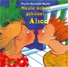 Phyllis Reynolds Naylor, Anne Moll - Heute schon geküsst, Alice?, 3 Audio-CDs (Audio book)