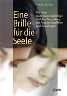 Fredric Schiffer - Eine Brille für die Seele