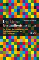 Werner Winkler - Die kleine Gesundheitsinventur