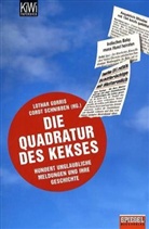 Lothar Gorris, Cordt Schnibben, Lothar Gorris, Cordt Schnibben - Die Quadratur des Kekses
