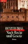 Dexter Dias - Nach Recht und Gesetz