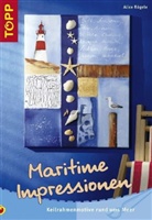Alice Rögele - Maritime Impressionen