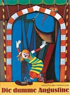 Lentz, Herbert Lentz, Preussle, Otfried Preußler, Otfried (Prof.) Preussler, Herbert Lentz - Die dumme Augustine