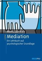 Elisabeth Kals, Leo Montada - Mediation