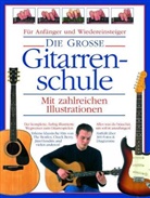 Joe Bennet, Joe Bennett, Arthur Dick, George Taylor, Bosworth Music - Die Grosse Gitarrenschule, m. 2 Audio-CDs