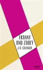 J D Salinger, J.D. Salinger, Jerome D. Salinger - Franny und Zooey