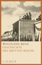 Wolfgang Benz - Geschichte des Dritten Reiches, Sonderausgabe