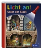 Ute Fuhr, Raoul Sautai - Licht an! - Bd.3: Unter der Stadt