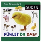 Duden - Fühlst du das?: Duden - Fühlst du das? Der Bauernhof