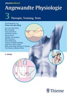 Frans van den Berg - Angewandte Physiologie - 3: Therapie, Training, Tests