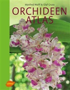 Olaf Gruss, Manfre Wolff, Manfred Wolff - Orchideenatlas