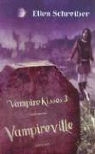 Ellen Schreiber - Vampire Kisses 3