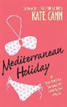 Kate Cann - Mediterranean Holiday