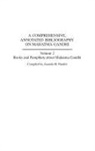 Ananda Pandiri, Ananda M. Pandiri, Ananda M. (COM)/ Bhana Pandiri - A Comprehensive, Annotated Bibliography on Mahatma Gandhi