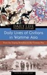 Stewart Lone, Stewart (EDT) Lone, Stewart Lone - Daily Lives of Civilians in Wartime Asia