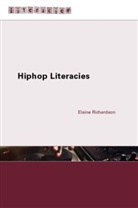 Elaine Richardson - Hiphop Literacies