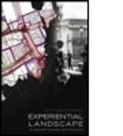 Ian Simkins, Ian M. Simkins, Ian M. Thwaites Simkins, SIMKINS IAN M THWAITES KEVIN, Kevin Thwaites, Kevin (University of Sheffield Thwaites... - Experiential Landscape