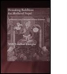 TULADHAR DOUGLAS WILL, Will Tuladhar-Douglas, Will (Aberdeen University Tuladhar-Douglas - Remaking Buddhism for Medieval Nepal