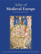 Ditchburn, David Ditchburn, et al, Angus Mackay, Simon MacLean, David Ditchburn... - The Atlas of Medieval Europe