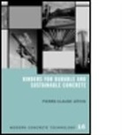Pierre-Claude Aatcin, P-C Aitcin, Pierre-Claude Aitcin, Pierre-Claude (Professor Emeritus Universi Aitcin, Pierre-Claude (Sherbrooke University Aitcin, Aitcin Pierre-Claude - Binders for Durable and Sustainable Concrete