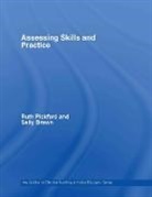 Sally Brown, Sally (Leeds Metropolitan University Brown, Sally (University of Stirling Brown, Sally Pickford Brown, BROWN SALLY PICKFORD RUTH, Ruth Pickford... - Assessing Skills and Practice