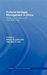 Hilary Du Lee Cros, CROS HILARY DU LEE YOK SHIU F, Hilary (University of New Brunswick Du Cros, Hilary Lee Du Cros, Hilary Du Cros, Hilary (University of New Brunswick Du Cros... - Cultural Heritage Management in China