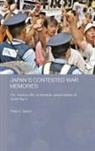 Philip Seaton, Philip A Seaton, Philip A. Seaton, Philip A. (Hokkaido University Seaton, Seaton Philip A. - Japan''s Contested War Memories