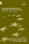 Nicholas Aylott, et al, Thomas Poguntke, Nicholas Aylott, Aylott Nicholas, Elisabeth Carter... - The Europeanization of National Political Parties