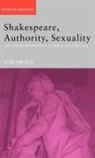 Alan Sinfield, Alan (University of Sussex Sinfield, Sinfield Alan - Shakespeare, Authority, Sexuality