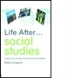 Sally Longson, Sally (Careers Advisor and Life Coach Longson, Longson Sally - Life After... Social Studies