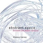 Therese Tierney, Therese (Media Laboratory Tierney, Tierney Therese - Abstract Space