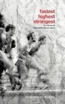 Rob Beamish, Rob (Queen's University Beamish, Rob B. Beamish, Beamish Rob, Ian McDonald, Ian Ritchie... - Fastest, Highest, strongest